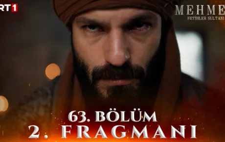 Mehmed Fetihler Sultanı 63.Bölüm 2. Fragmanı