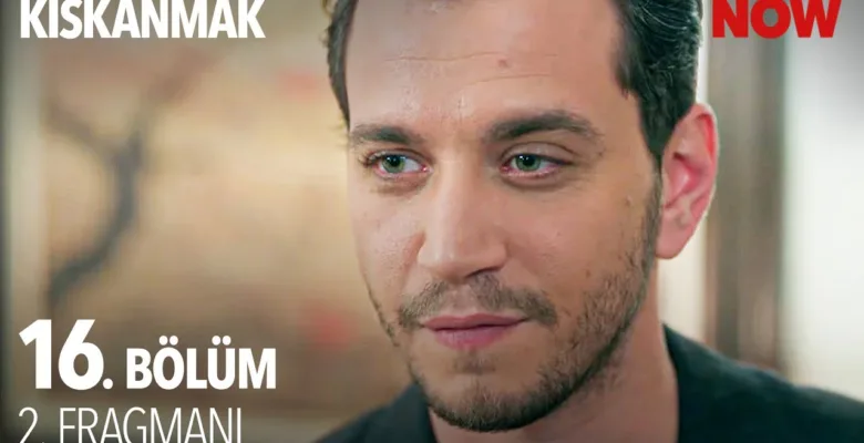 Kıskanmak 16.Bölüm 2. Fragmanı