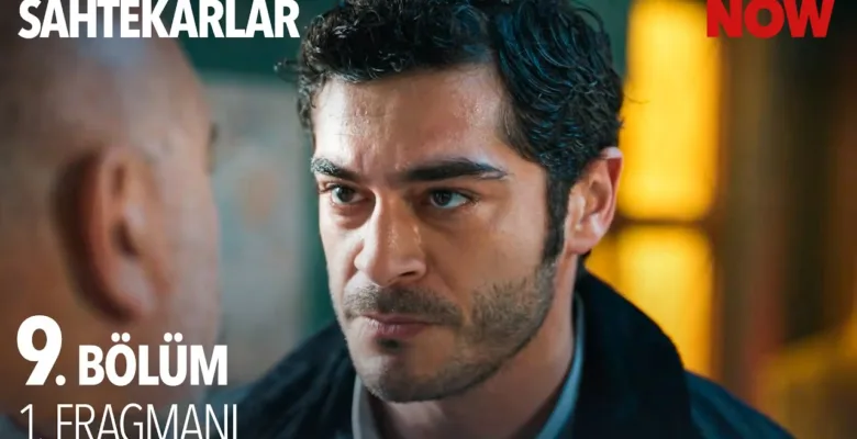 Sahtekarlar 9.Bölüm Fragmanı