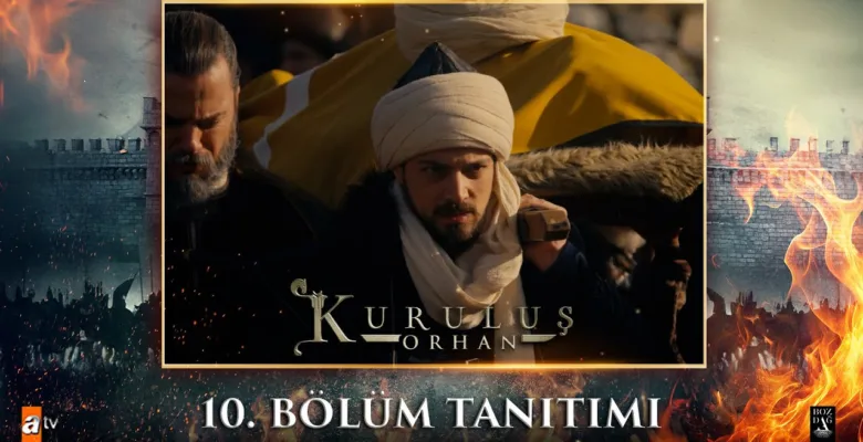 Kuruluş Orhan 10.Bölüm Fragmanı