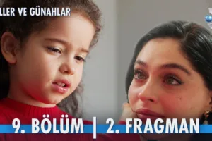 Güller ve Günahlar 9.Bölüm 2. Fragmanı