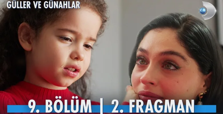 Güller ve Günahlar 9.Bölüm 2. Fragmanı