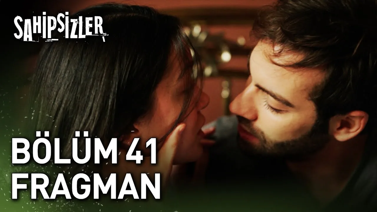 Sahipsizler 41.Bölüm Fragmanı