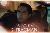 Cennetin Çocukları 13.Bölüm 2. Fragmanı