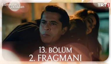 Cennetin Çocukları 13.Bölüm 2. Fragmanı