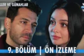 Güller ve Günahlar 9.Bölüm Önizleme