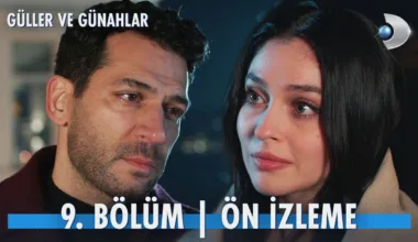Güller ve Günahlar 9.Bölüm Önizleme