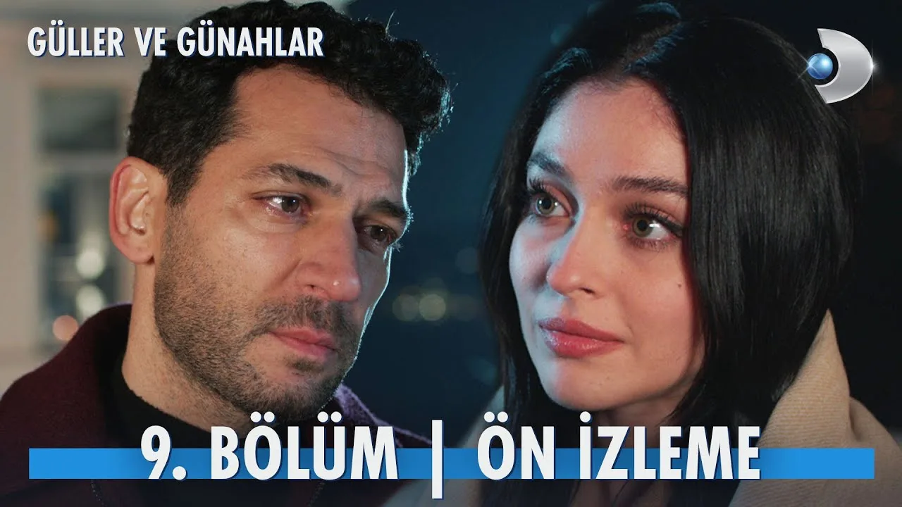 Güller ve Günahlar 9.Bölüm Önizleme