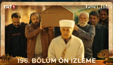 Gönül Dağı 196.Bölüm Önizleme