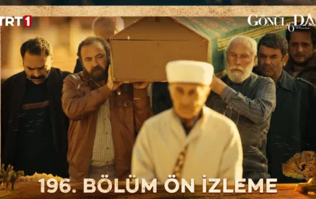 Gönül Dağı 196.Bölüm Önizleme