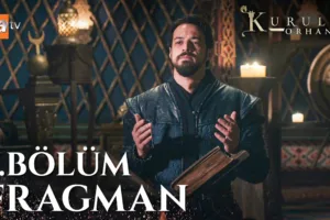 Kuruluş Orhan 7.Bölüm Fragmanı