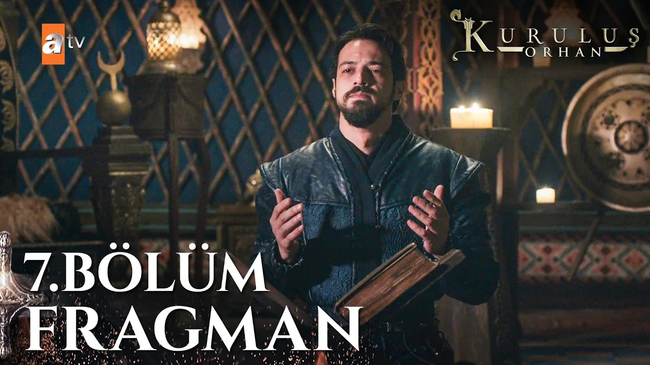 Kuruluş Orhan 7.Bölüm Fragmanı