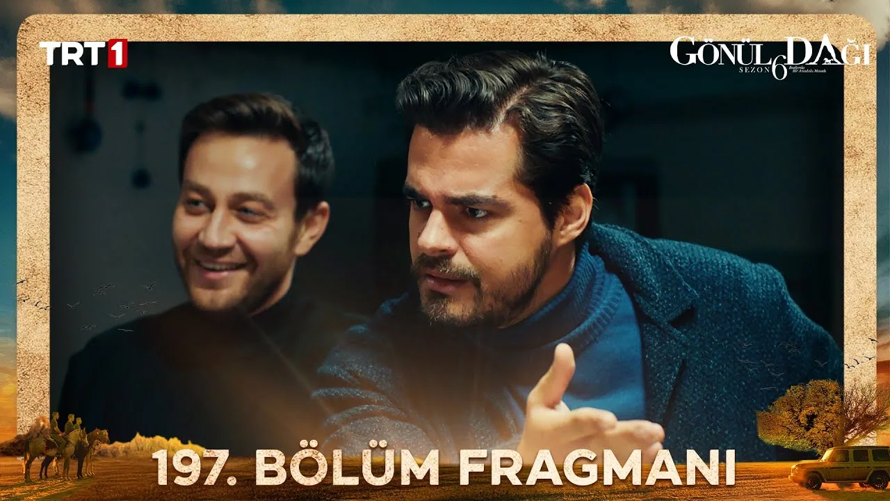 Gönül Dağı 197.Bölüm Fragmanı