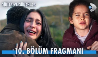Güller ve Günahlar 10.Bölüm Fragmanı