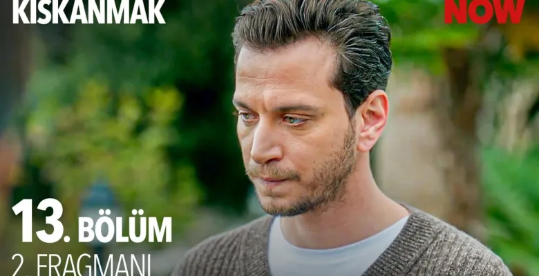 Kıskanmak 13.Bölüm 2. Fragmanı