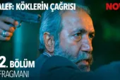 Halef: Köklerin Çağrısı 12.Bölüm 2. Fragmanı