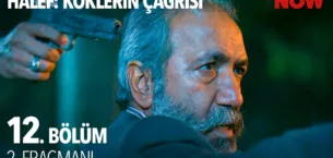 Halef: Köklerin Çağrısı 12.Bölüm 2. Fragmanı