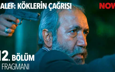 Halef: Köklerin Çağrısı 12.Bölüm 2. Fragmanı