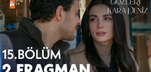 Gözleri KaraDeniz 15.Bölüm 2. Fragmanı