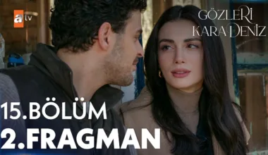 Gözleri KaraDeniz 15.Bölüm 2. Fragmanı