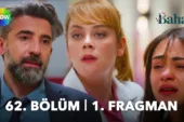Bahar 62.Bölüm Fragmanı