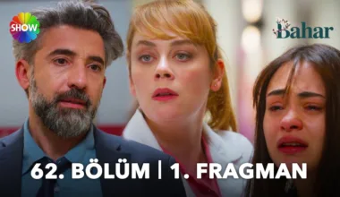 Bahar 62.Bölüm Fragmanı