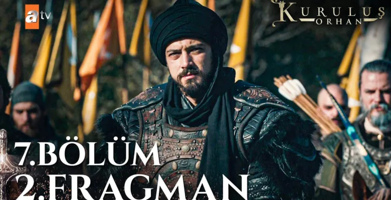 Kuruluş Orhan 7.Bölüm 2. Fragmanı