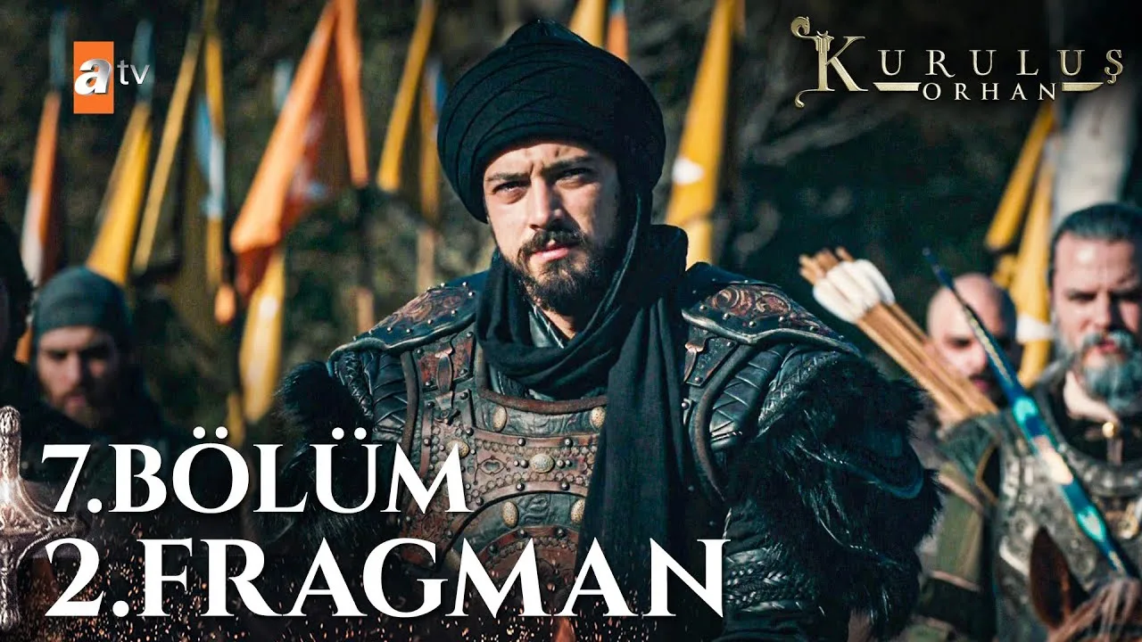 Kuruluş Orhan 7.Bölüm 2. Fragmanı