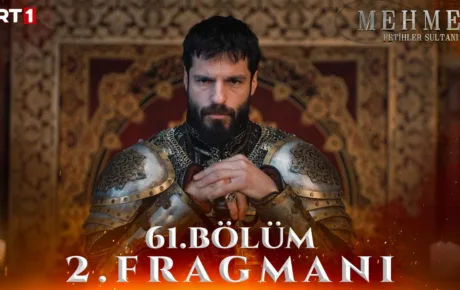 Mehmed Fetihler Sultanı 61.Bölüm 2. Fragmanı