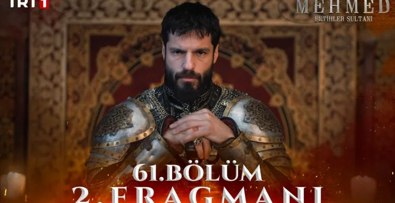 Mehmed Fetihler Sultanı 61.Bölüm 2. Fragmanı