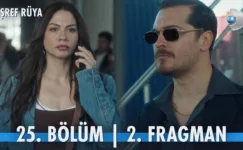 Eşref Rüya 25.Bölüm 2. Fragmanı