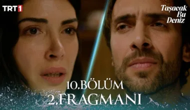 Taşacak Bu Deniz 10.Bölüm 2. Fragmanı