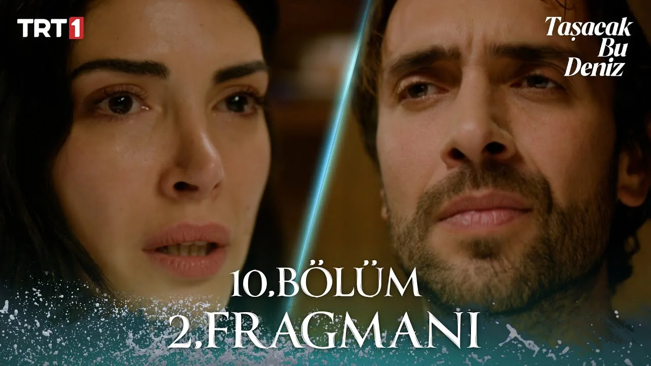 Taşacak Bu Deniz 10.Bölüm 2. Fragmanı