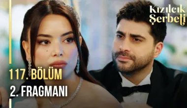 Kızılcık Şerbeti 117.Bölüm 2. Fragmanı