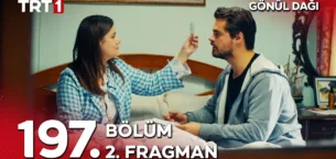 Gönül Dağı 197.Bölüm 2. Fragmanı