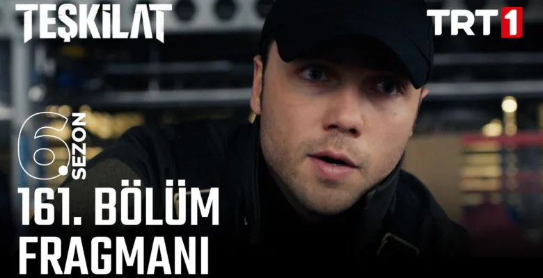 Teşkilat 161.Bölüm Fragmanı