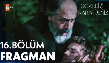 Gözleri KaraDeniz 16.Bölüm Fragmanı