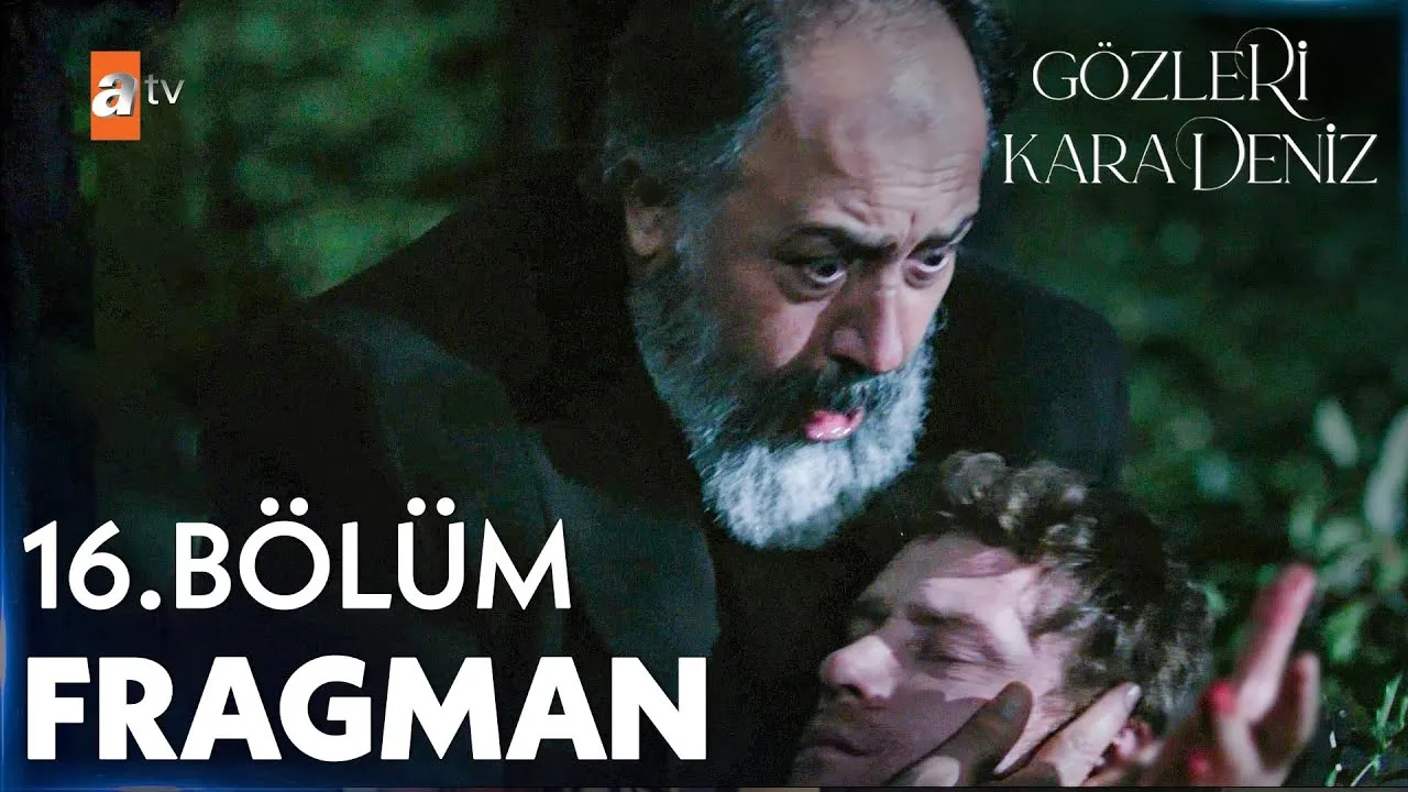 Gözleri KaraDeniz 16.Bölüm Fragmanı