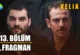 Veliaht 13.Bölüm Önizleme