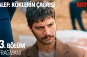 Halef: Köklerin Çağrısı 13.Bölüm Fragmanı