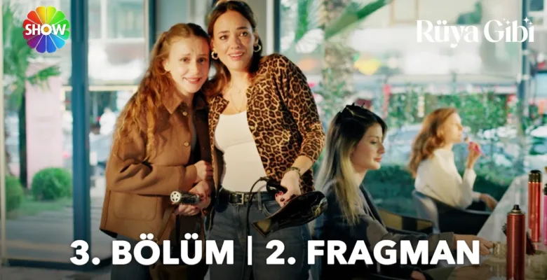 Rüya Gibi 3.Bölüm 2. Fragmanı