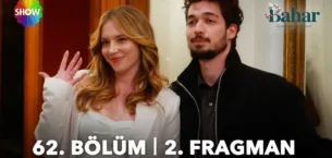 Bahar 62.Bölüm 2. Fragmanı