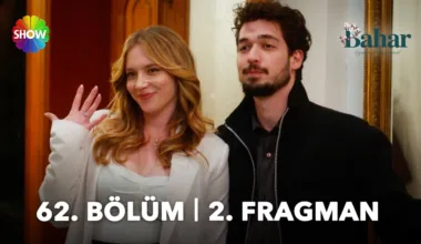 Bahar 62.Bölüm 2. Fragmanı