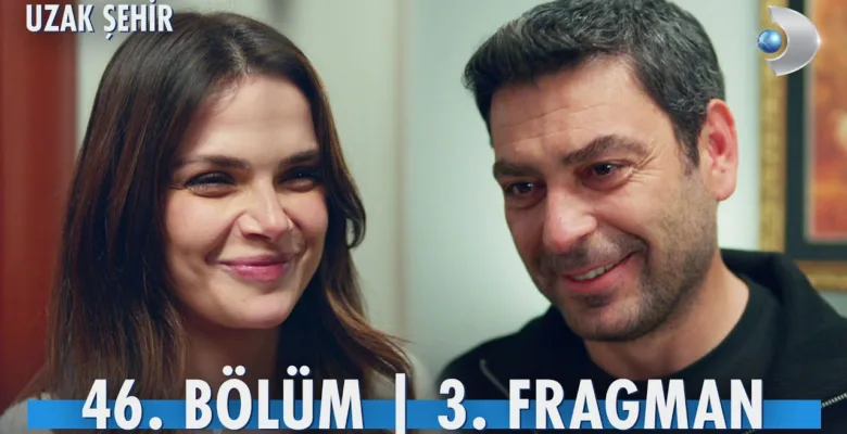 Uzak Şehir 46.Bölüm 3. Fragmanı