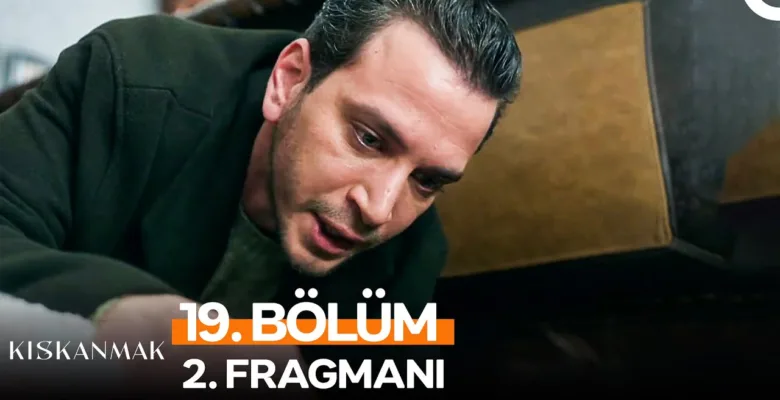 Kıskanmak 19.Bölüm 2. Fragmanı