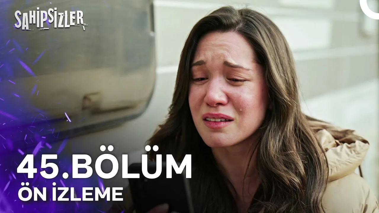 Sahipsizler 45.Bölüm Önizleme