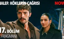 Halef: Köklerin Çağrısı 17.Bölüm 2. Fragmanı