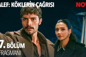 Halef: Köklerin Çağrısı 17.Bölüm 2. Fragmanı