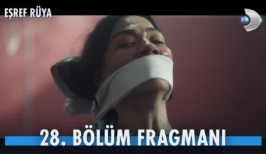 Eşref Rüya 28.Bölüm Fragmanı