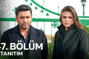 Uzak Şehir 47.Bölüm Fragmanı